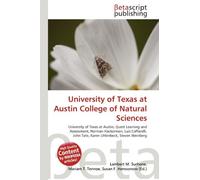 University of Texas at Austin College of Natural Sciences: University of Texas at Austin, Quest Learning and Assessment, Norman Hackerman, Luis Caffarelli, John Tate, Karen Uhlenbeck, Steven Weinberg