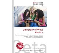 University of West Florida: State University System of Florida, Association to Advance Collegiate Schools of Business, Southern Association of Colleges and Schools