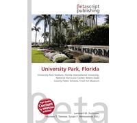 University Park, Florida: University Park Stadium, Florida International University, National Hurricane Center, Miami-Dade County Public Schools, Frost Art Museum