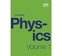University Physics Volume 1 of 3 (1st Edition Textbook) (hardcover, full color)