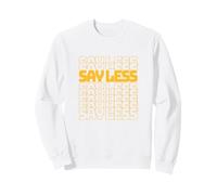 University Varsity-Gold Color Say Less Repeat Graphic WT Felpa