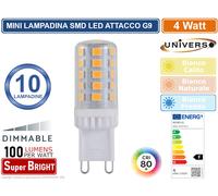 UNIVERSO 10 LAMPADINE LED G9 DIMMERABILE SPOTLIGHT 4W TUBOLARE SMD CHIP 400LUMEN [EEK: F]