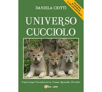 Universo cucciolo. Cane lupo cecoslovacco. Come. Quando. Perchè