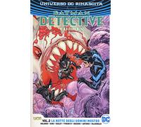 Universo DC. Rinascita. Batman. Detective comics. Vol. 2: notte degli uomini mostro, La.