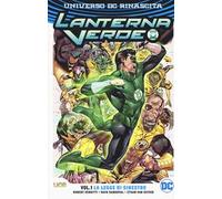 Universo DC. Rinascita. Lanterna Verde. Vol. 1: legge di Sinestro, La.
