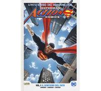 Universo DC. Rinascita. Superman. Action Comics. Vol. 1: sentiero del fato, Il.