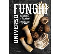 Universo funghi [Paperback] [Aug 27, 2020]