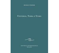 LIBRO UNIVERSO, TERRA E UOMO - RUDOLF STEINER