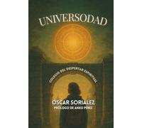 UNIVERSODAD: Colegio Secreto del Despertar Espiritual