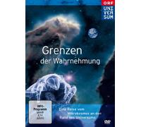 Universum - Die Grenzen der Wahrnehmung