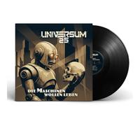 UNIVERSUM25 DIE MASCHINEN WOLLEN LEBEN (LP) VINYL NUOVO