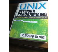 Unix Network Programming: Interprocess Communications: 2