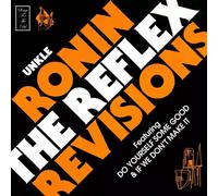 UNKLE Rōnin (The Reflex Revisions) (Vinyl LP)