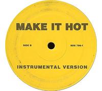Unknown Artist - Make It Hot
