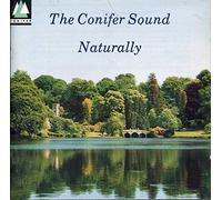 Unknown Artist - The Conifer Sound Naturally