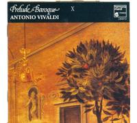 Unknown Artist - Unknown Artist - Prelude Baroque X: Antonio Vivaldi (Extr