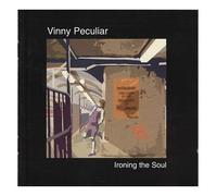 Unknown Artist - Unknown Artist - Vinny Peculiar - Ironing the Soul