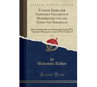 Unknown Author Funfzig Jahre Der Geheimen Geschichte Frankreichs Und (Tascabile)