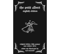 The Petit Albert: The Marvellous Secrets of The Little Albert: English Edition