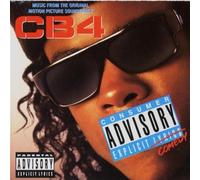 unknown - CB4: Original Motion Picture Soundtrack Soundtrack, Explicit Lyrics Edition (1993) Audio CD