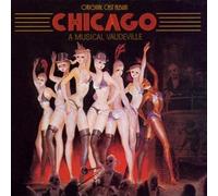 unknown - Chicago - A Musical Vaudeville (1975 Original Broadway Cast) Cast Recording Edition (1996) Audio CD
