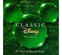 unknown - Classic Disney, Vol. 3: 60 Years of Musical Magic CD edition (1996) Audio CD