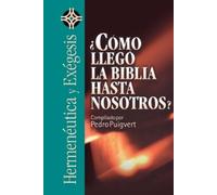 Unknown Como Llego la Biblia Hasta Nosotros? = As the Bible Came to (Tascabile)