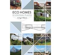 Unknown Eco Homes in Unusual Places (Copertina rigida)