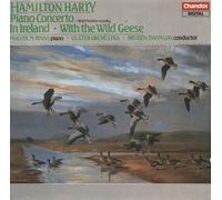 Unknown - Hamilton Harty: Piano Concerto / In Ireland / With the Wild Geese (1989-04-28)