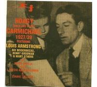 Unknown - Hoagy Sings And Plays Carmichael: 1927 - 1939 (1993-08-02)