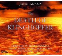 unknown - John Adams - The Death of Klinghoffer / Nagano, The Orchestra of the Opera de Lyon (1992) Audio CD