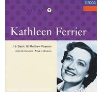unknown - Kathleen Ferrier; J.S. Bach St Matthew Passion - Arias & Choruses (Revised by Elgar & Atkins) by unknown (1992-06-16)