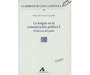 UNKNOWN La Lengua En La Comunicacion Politica I. El Discurso Del Pod (Tascabile)