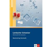 unknown Lambacher Schweizer Mathematik Basistraining Themenband Stoc (Tascabile)