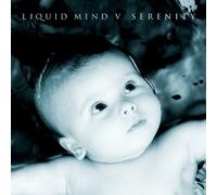 unknown - Liquid Mind V:Serenity (2001) Audio CD