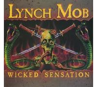 Unknown - LYNCH MOB-WICKED SENSATION