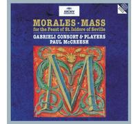 Unknown - Morales: Mass for the Feast of St Isidore of Seville /Gabrieli Consort & Players ??? McCreesh (1996-07-23)