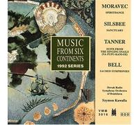 unknown - Music from Six Continents: 1992 Series - Tanner: Suite from the Singing Snails/Bell: Sacred Symphonies/Silsbee: Sanctuary/Moravec: Spiritdance by unknown (1995-04-10)