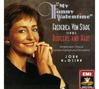 unknown - My Funny Valentine - Frederica Von Stade Sings Rodgers & Hart (1993) Audio CD