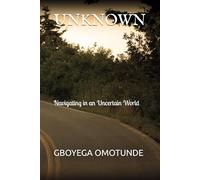 UNKNOWN: Navigating in an Uncertain World