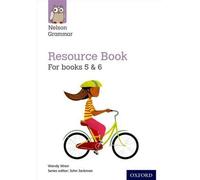Unknown Nelson Grammar: Resource Book (Year 5-6/P6-7) (Tascabile)