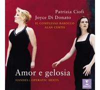 Unknown - Patrizia Ciofi & Joyce DiDonato ~ Amor e gelosia (Handel Operatic Duets) (2004-05-14)