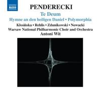 Unknown - Penderecki: Te Deum; Hymne an der heiligen Daniel; Polymorphia (2007-09-25)