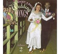 unknown - Rockin' & Rollin' Wedding Songs, Vol. 2 { Various Artists } by unknown (1992-01-28)