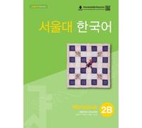 Unknown Seoul University Korean 2B Workbook - English Version, Korea (Tascabile)
