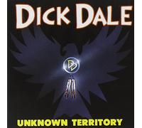 Unknown Territory by Dick Dale (1994-06-06)