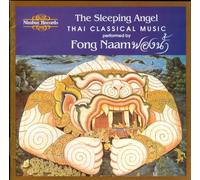Unknown - The Sleeping Angel: Thai Classical Music