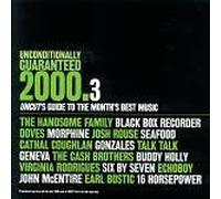 Unknown - Unconditionally Guaranteed 2000.3 Uncut's Guide To The Month's Best Music by Unknown (0100-01-01j