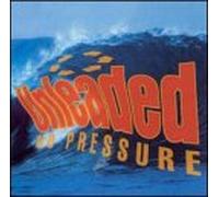 Unleaded - No Pressure