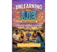 Unlearning the Lie: Parent Companion